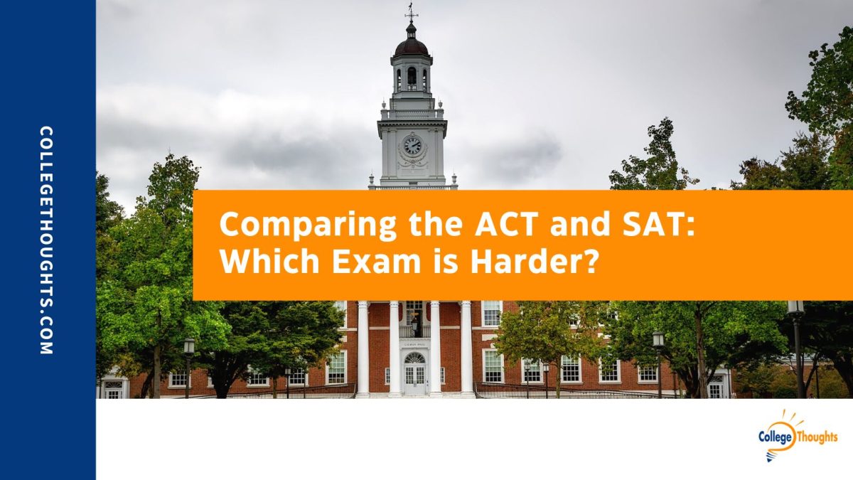 Comparing the ACT and SAT: Which Exam is Harder?‍