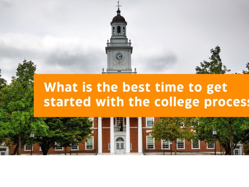 What is the best time to get started with the college process?